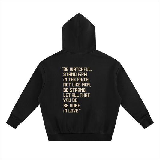 1 Corinthians 16:13-14 Hoodie