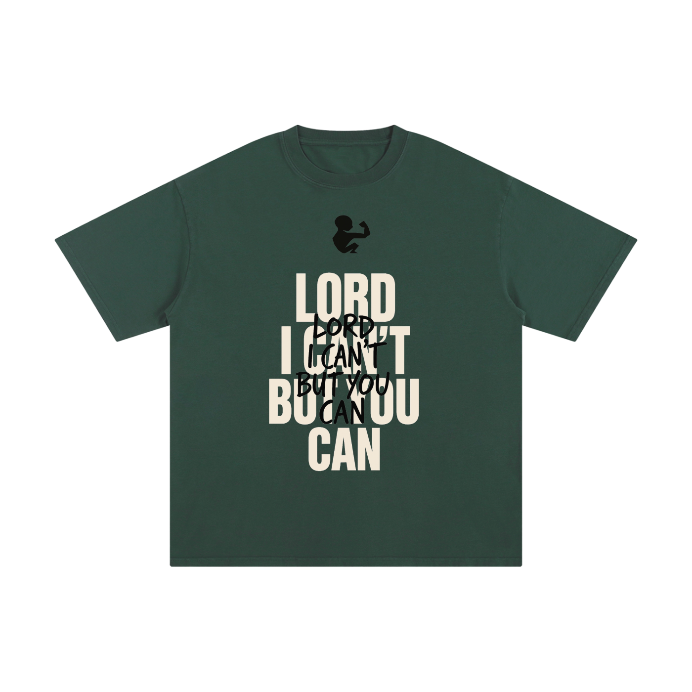 GymChyld "Lord I Can't But You Can" Faith Limited Edition T-Shirt