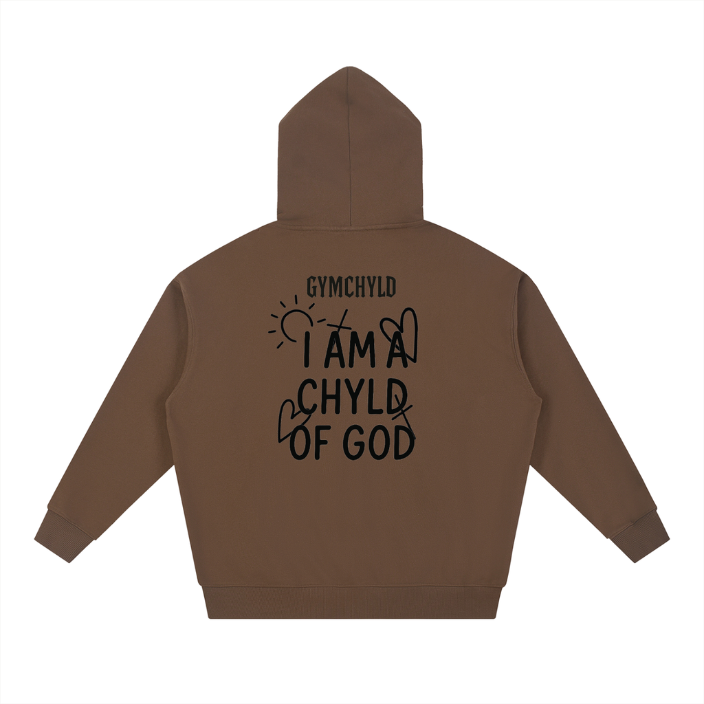 GymChyld "I Am A Chyld Of God' Hoodie Exclusive