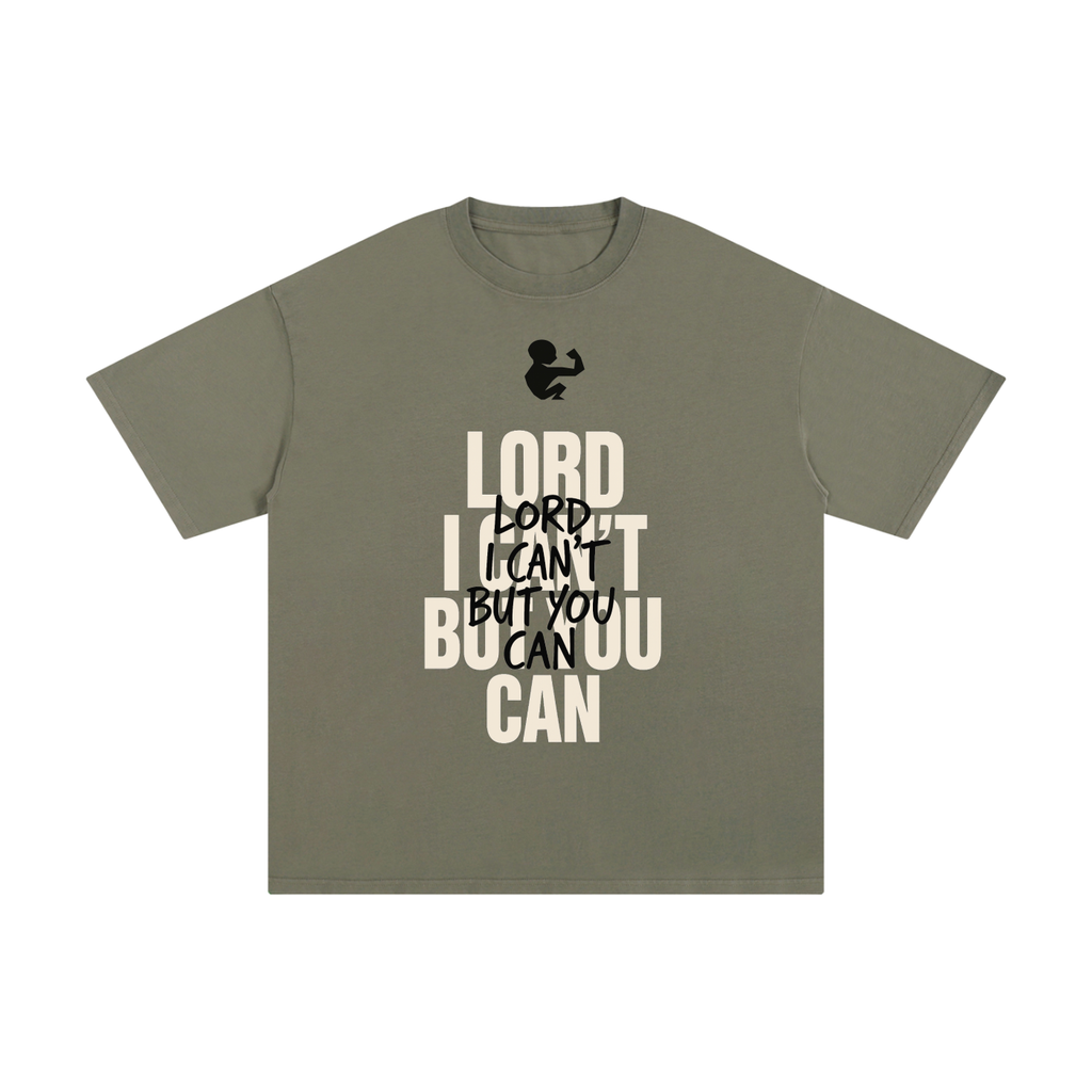 GymChyld "Lord I Can't But You Can" Faith Limited Edition T-Shirt