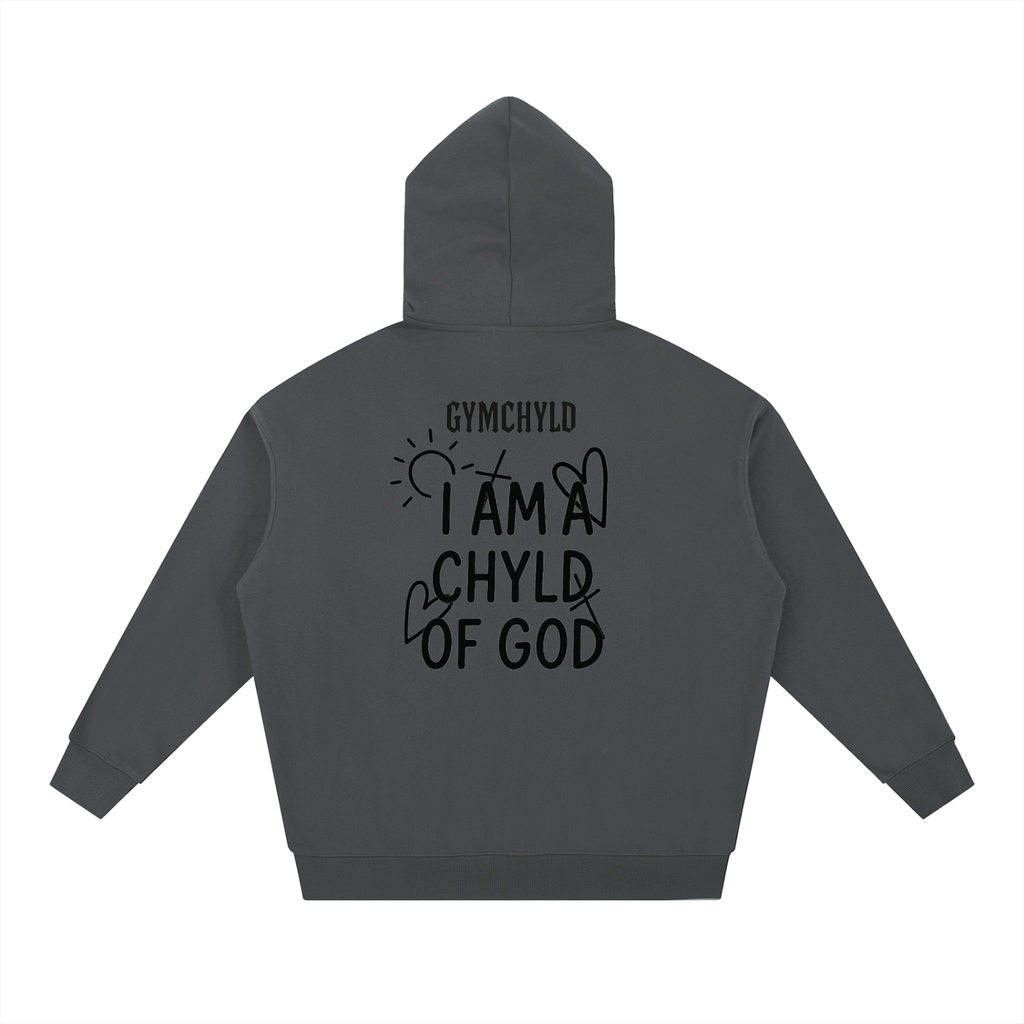GymChyld "I Am A Chyld Of God' Hoodie Exclusive