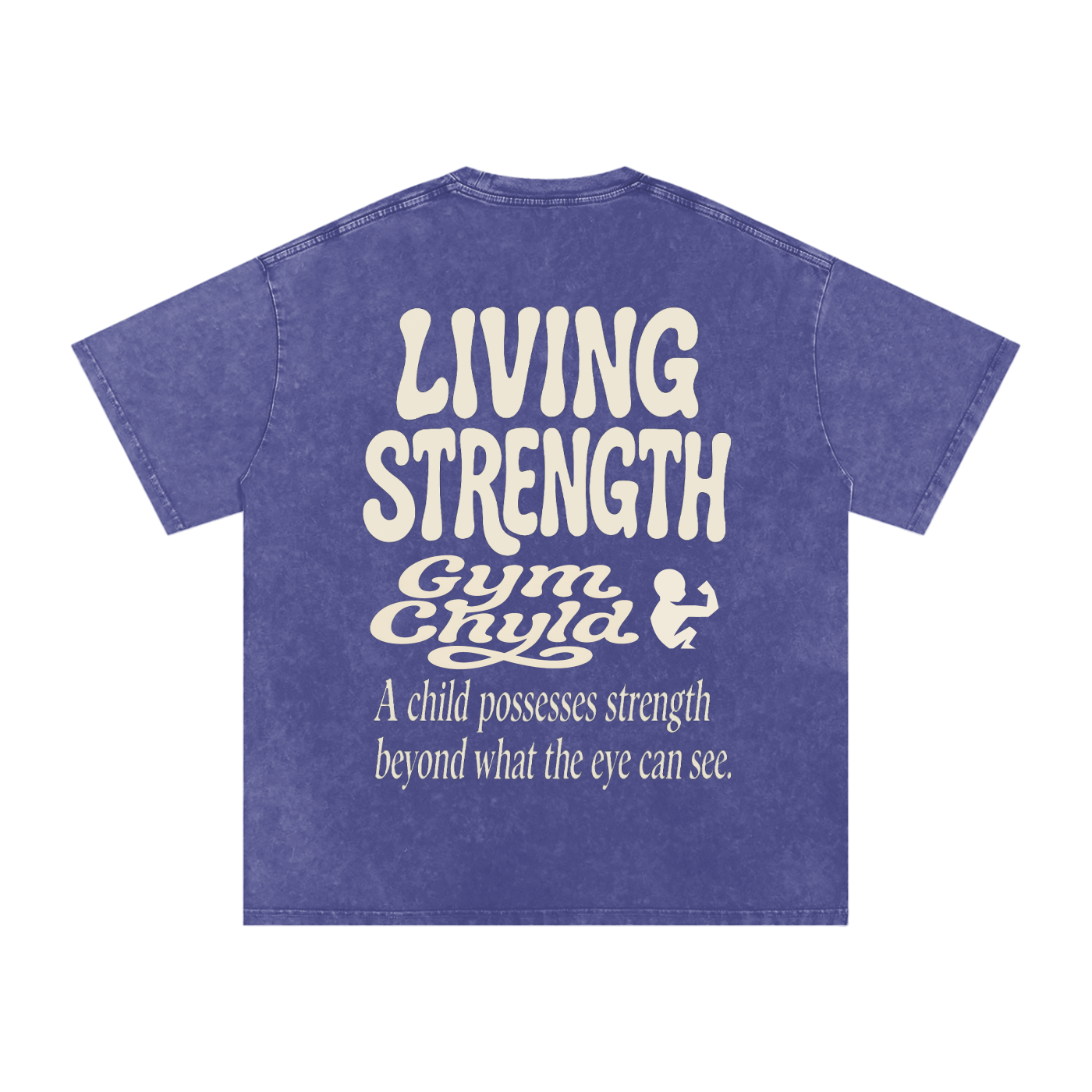 GymChyld Living Strength T-Shirt