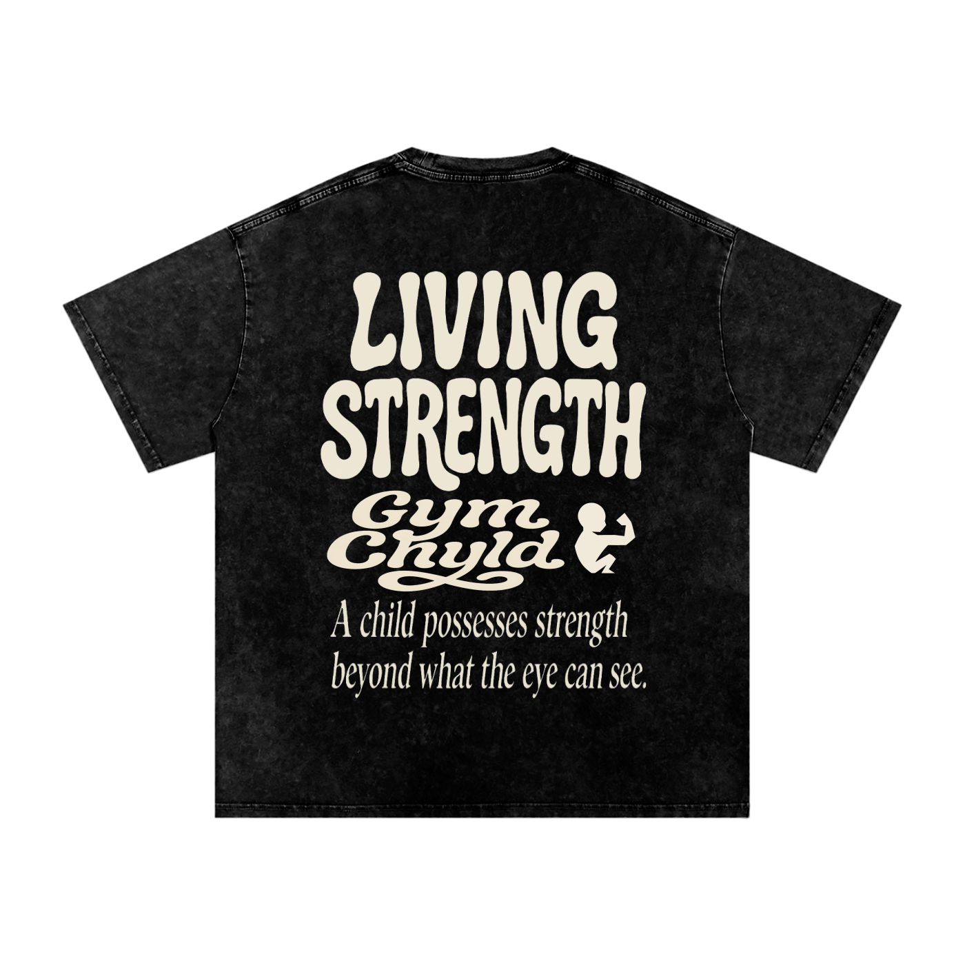 GymChyld Living Strength T-Shirt