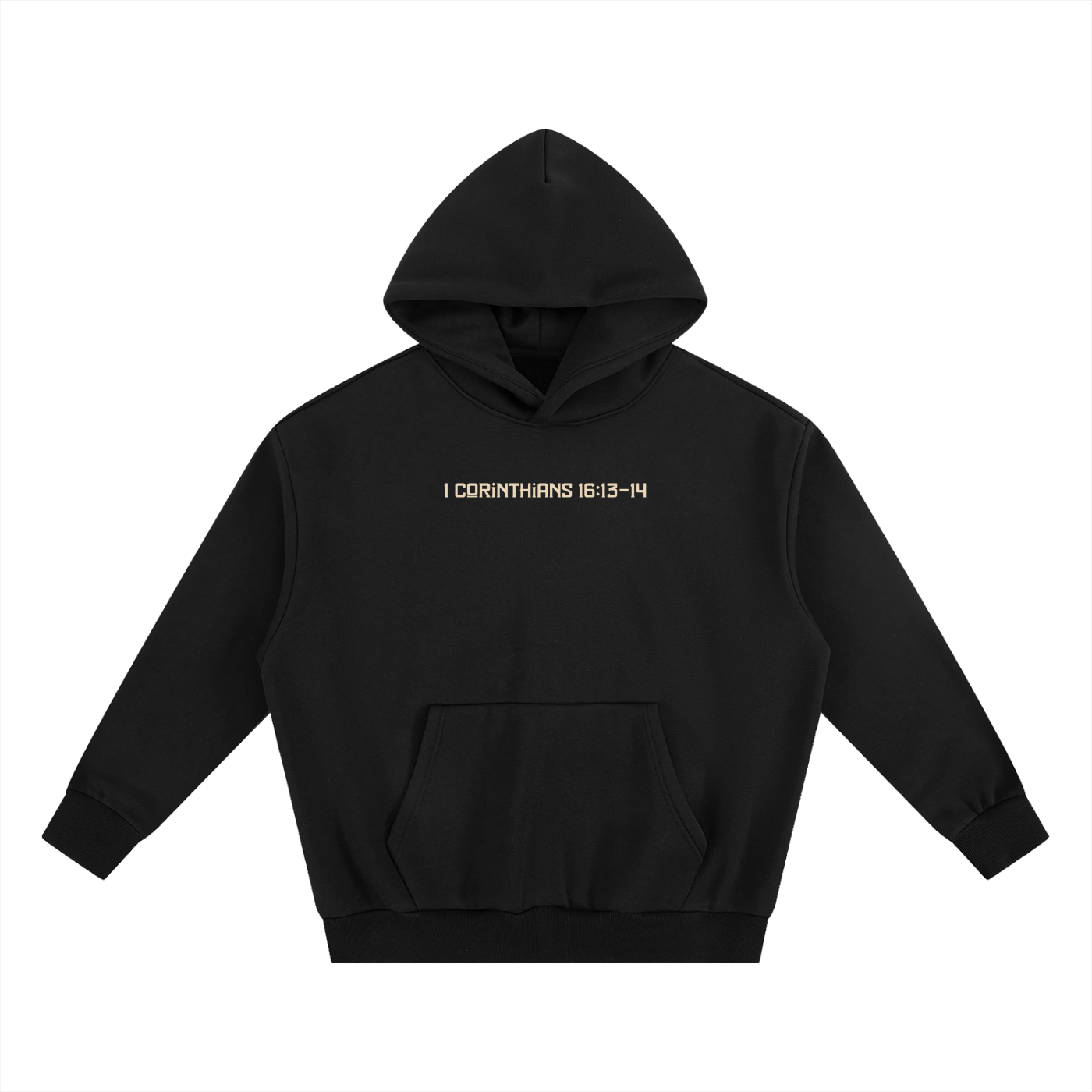 1 Corinthians 16:13-14 Hoodie