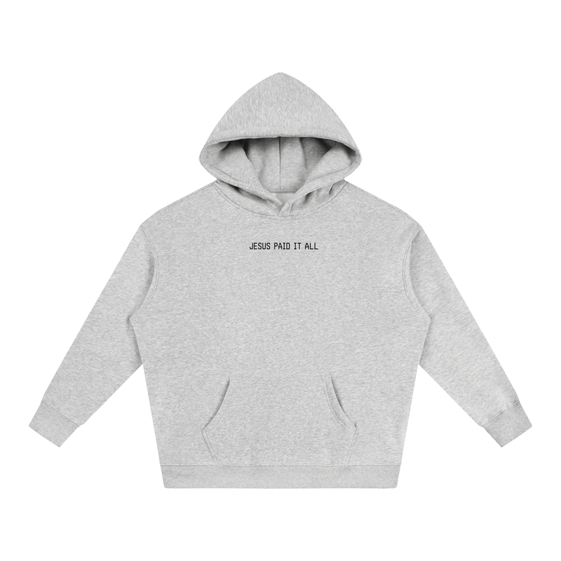Jesus Paid It All Hoodie