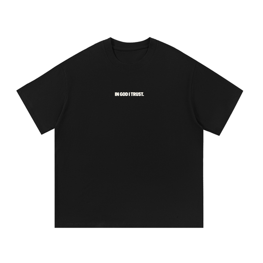 The Trust In God T-Shirt