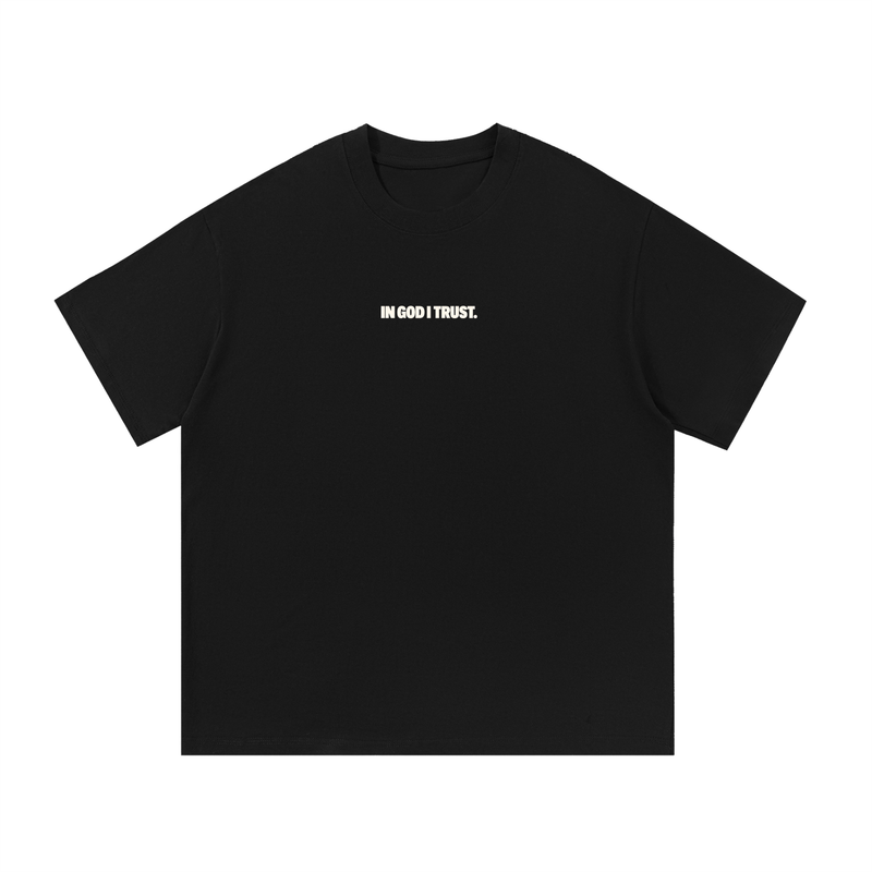 The Trust In God T-Shirt