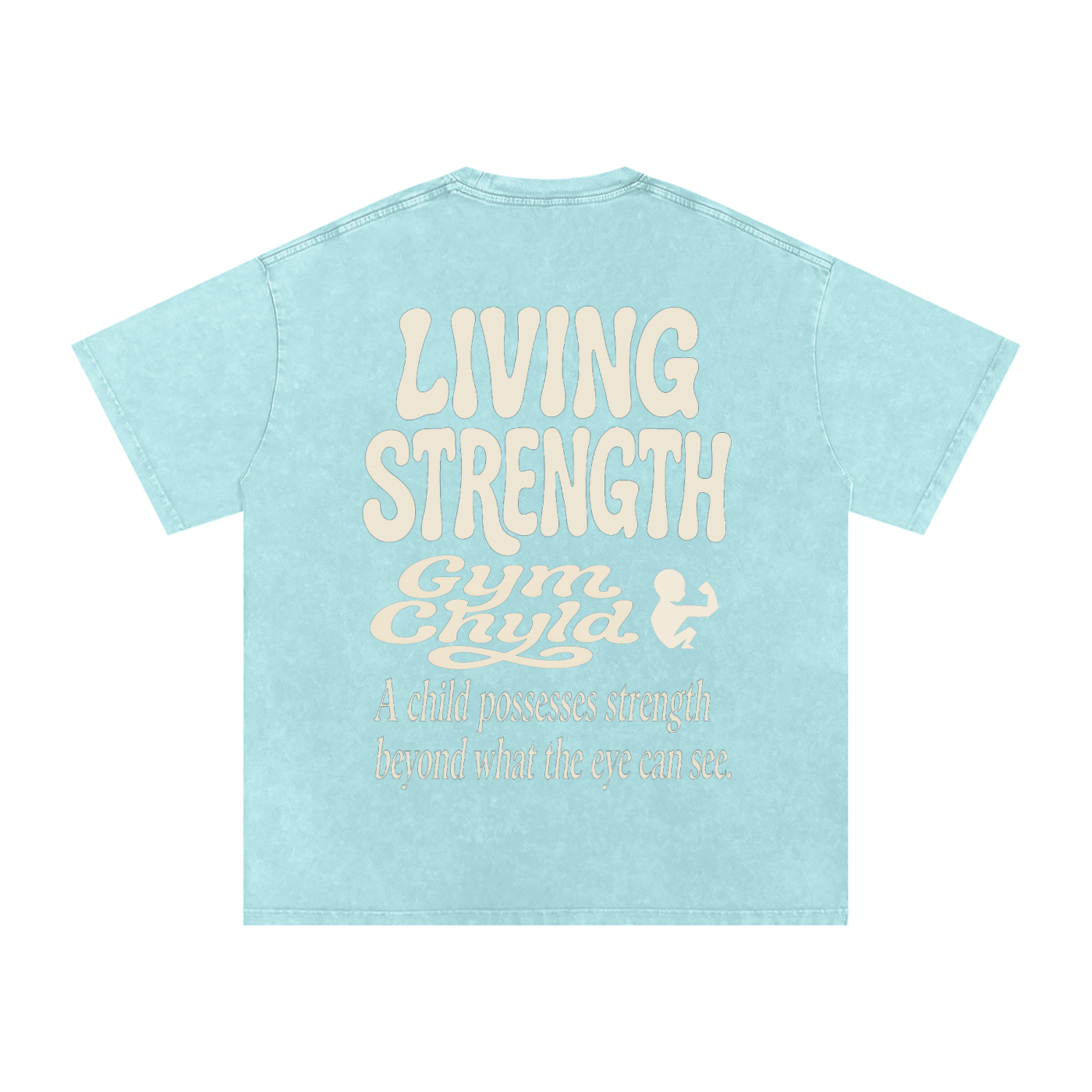 GymChyld Living Strength T-Shirt