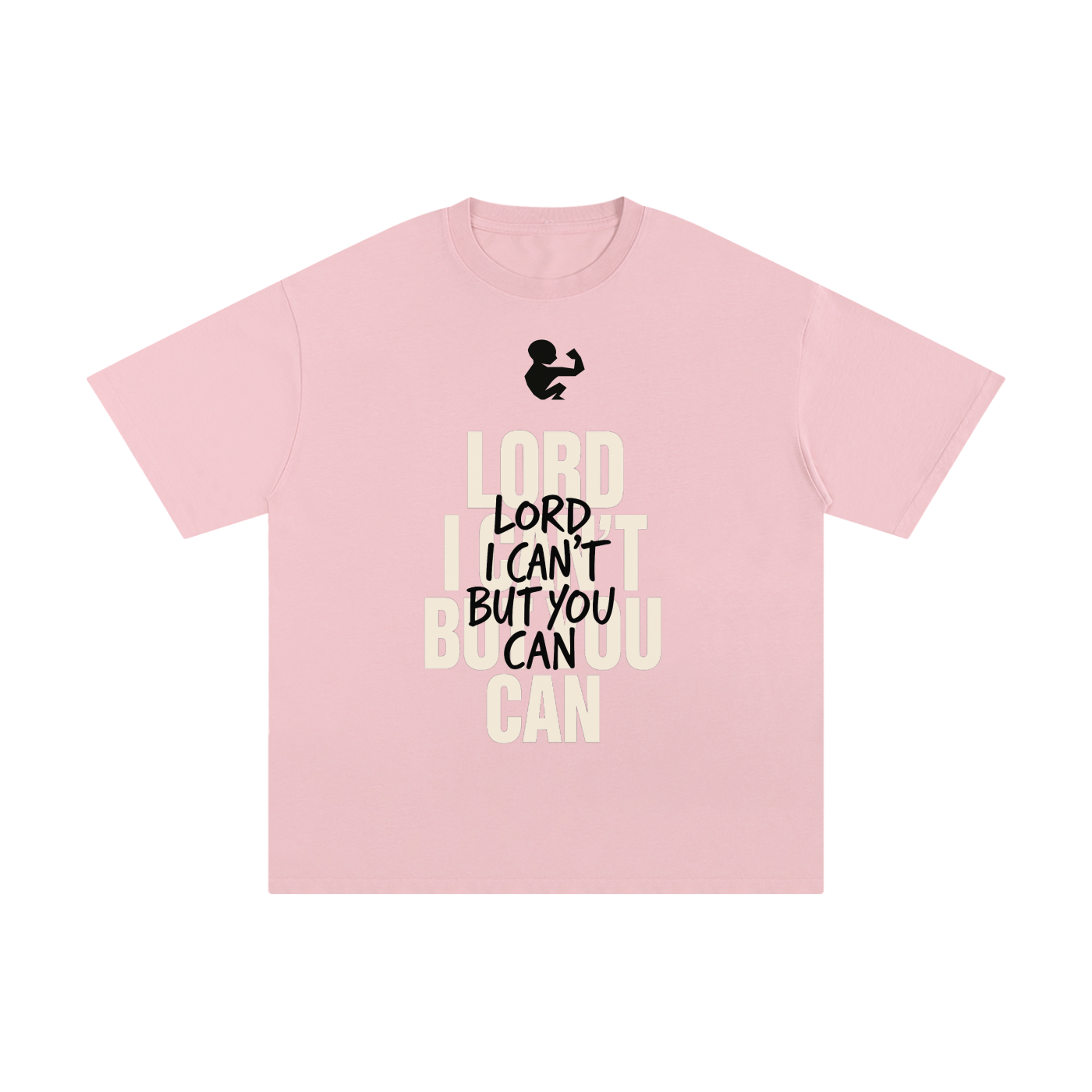 GymChyld "Lord I Can't But You Can" Faith Limited Edition T-Shirt